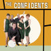Confidents