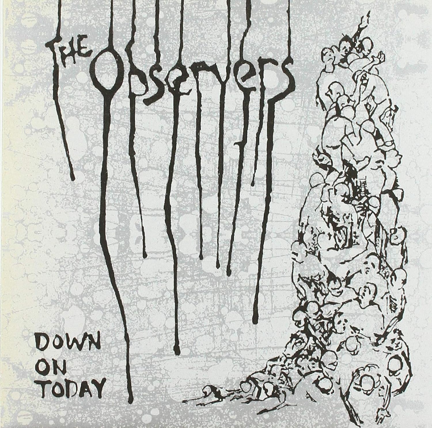 Down On Today