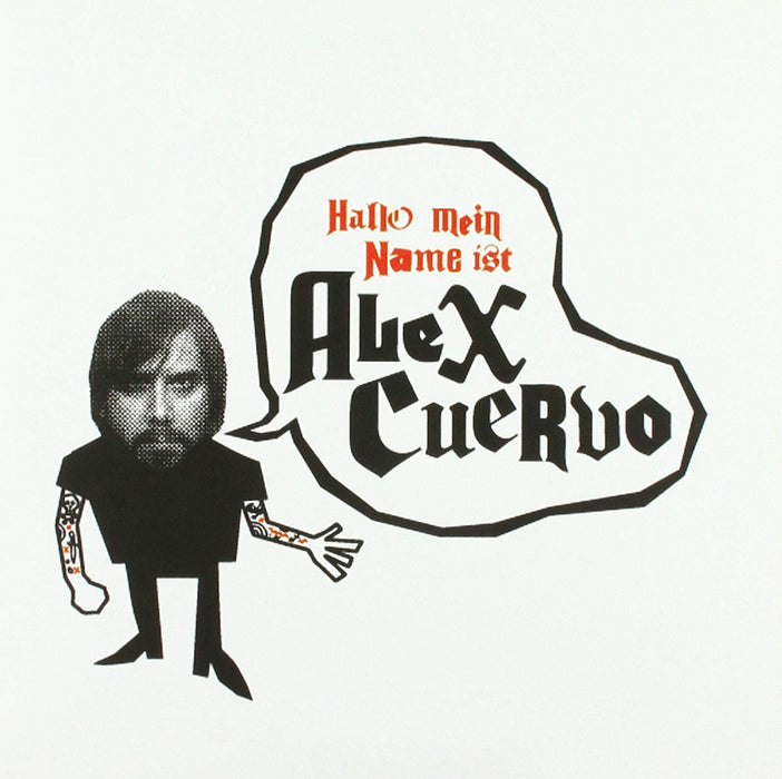 Mein Name Ist Alex Cuervo