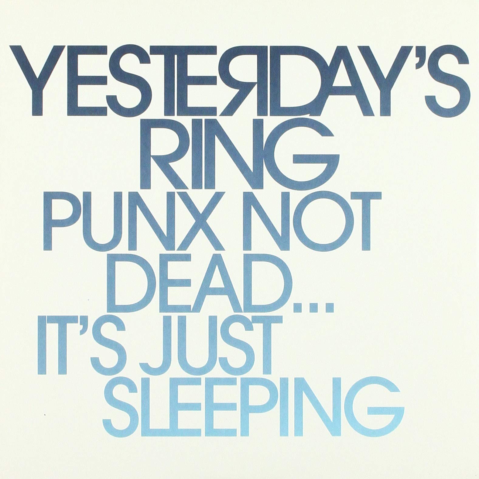 Punx Not Dead...