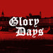 Glory Days Ep