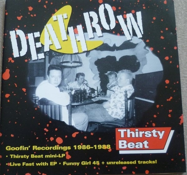Goofin' Recordings 86-89: Thirsty Beat