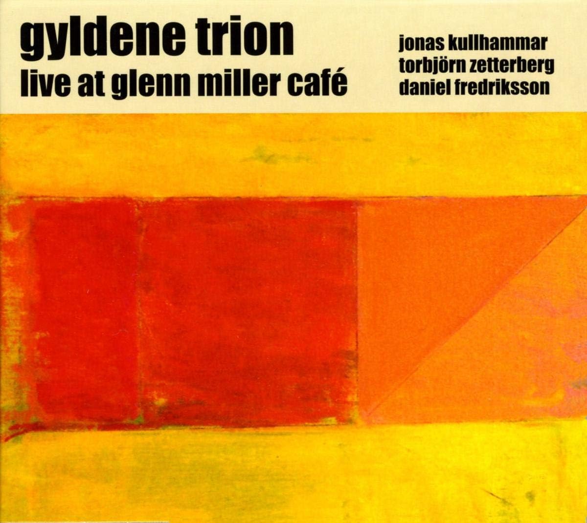 Live At Glenn Miller Cafe