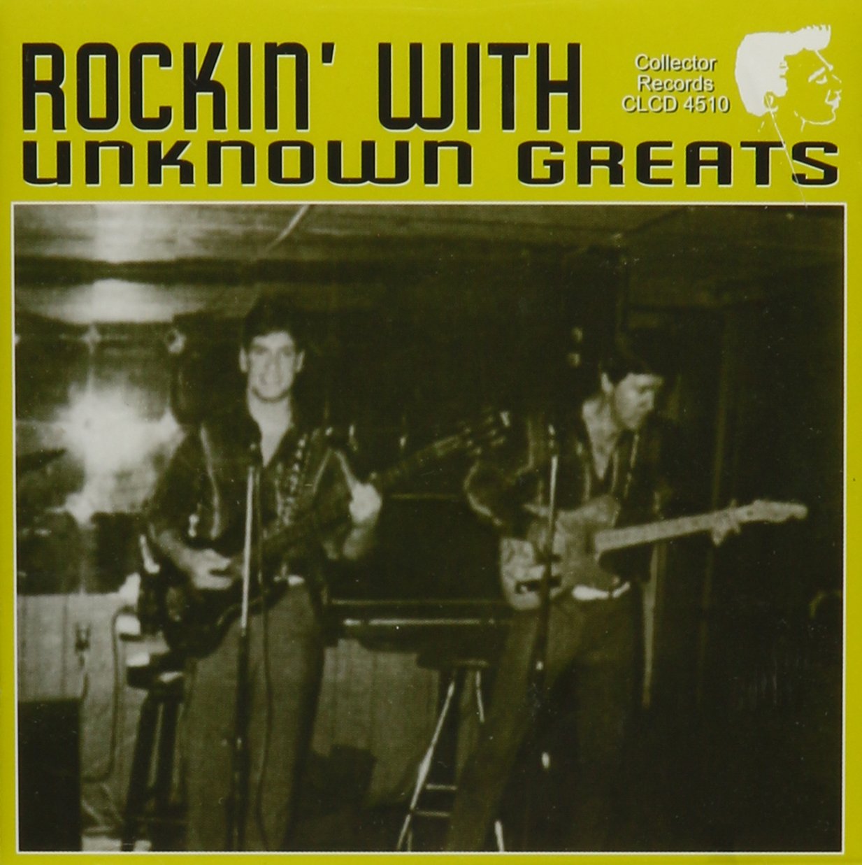Rockin' With Unknown Greats
