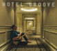 Hotel Groove