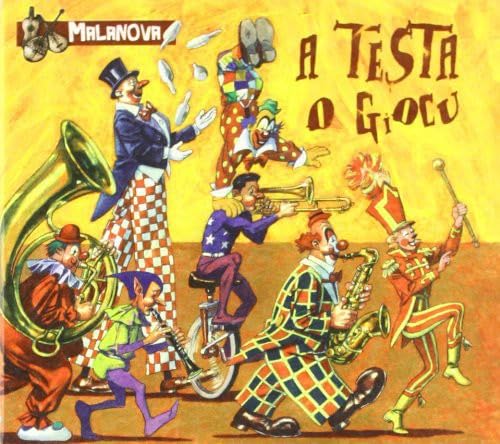 Malanova - A Testa O Giocu
