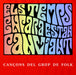Els Temps Encara Canviant