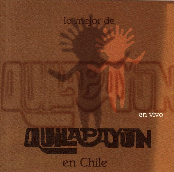 Lo Mejor De QuilapayÃºn En Chile - En Vivo
