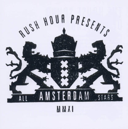 Rush Hour Presents Amsterdam All Stars