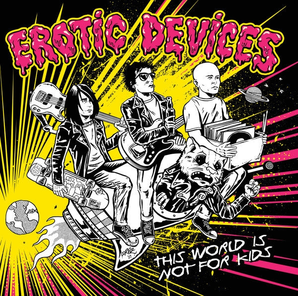 This World Is Not For Kids