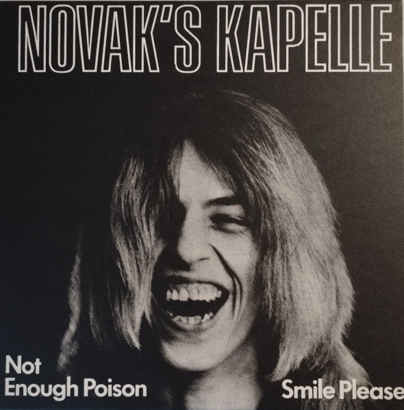 Not Enough Poison / Smile Please
