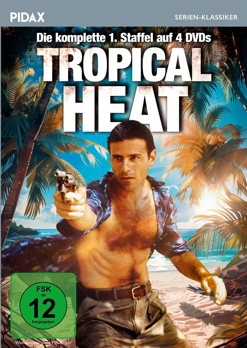 TROPICAL HEAT - TROPICAL HEAT, STAFFEL 1