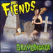 Fiends - Gravedigger