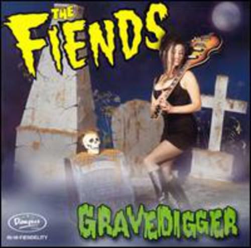 Fiends - Gravedigger