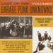 Last of the Garage Punk Unknowns (Vol. 2): American Teenage Garage Hoot! 1965-1967