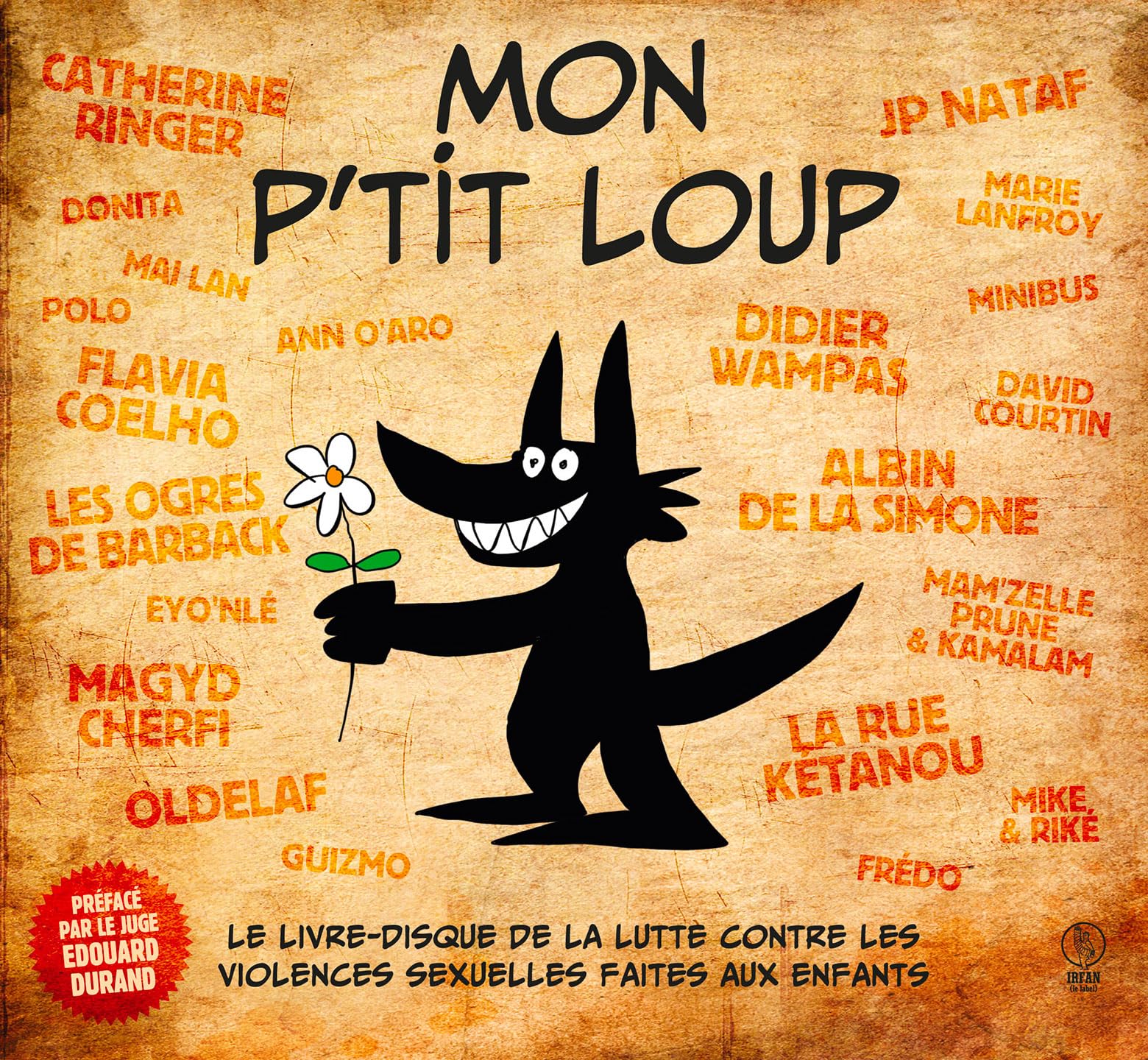 Mon p’tit loup: Le livre-disque contre les violences sexuelles faites aux enfants