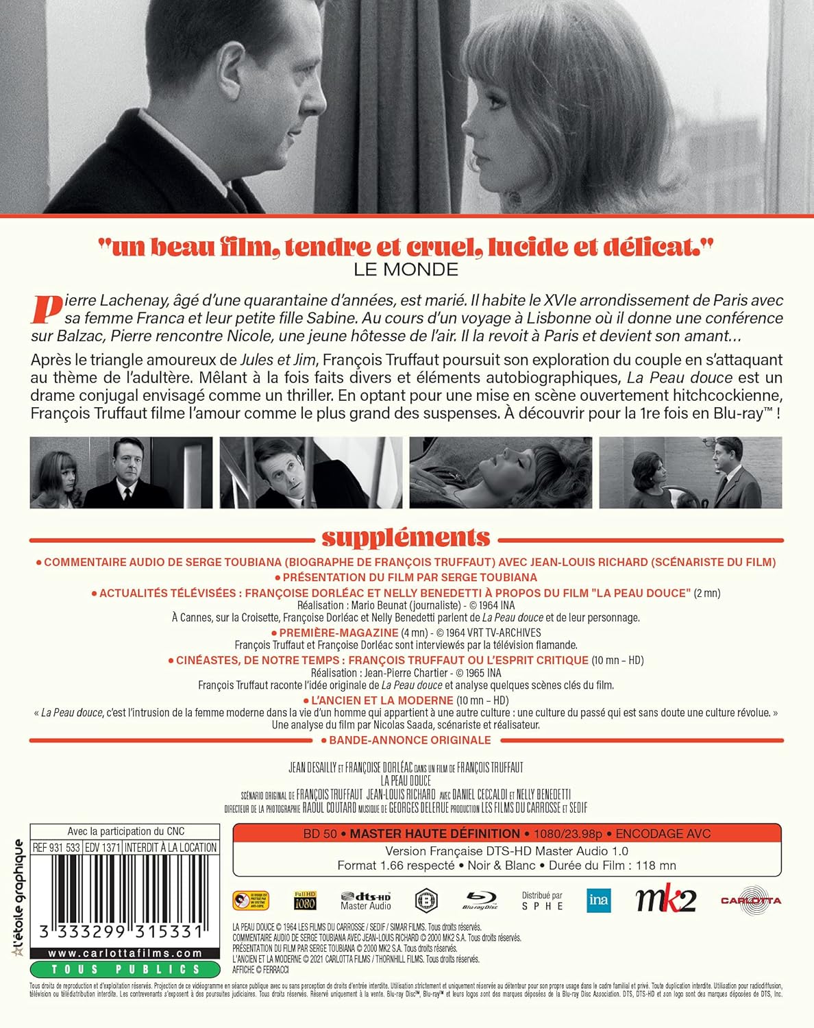 La peau douce