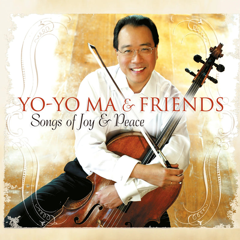 Yo-Yo Ma & Friends: Songs of Joy & Peace