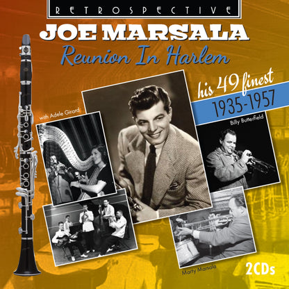 Joe Marsala: Reunion in Harlem: His 49 Finest 1935-1957