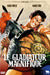 Le gladiateur magnifique