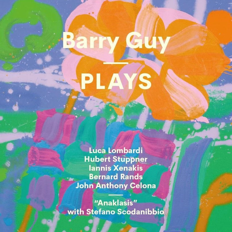 Barry Guy Plays