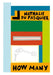 Nathalie Du Pasquier - How Many (cardboard book