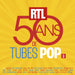 Rtl 50 Ans de Tubes Pop Vol.2