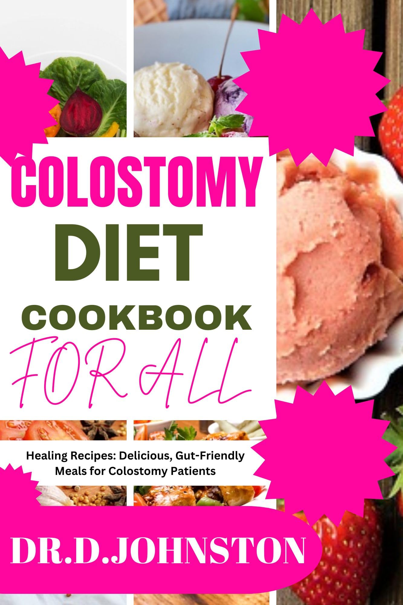 Colostomy Diet Cookbook for All