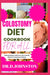 Colostomy Diet Cookbook for All