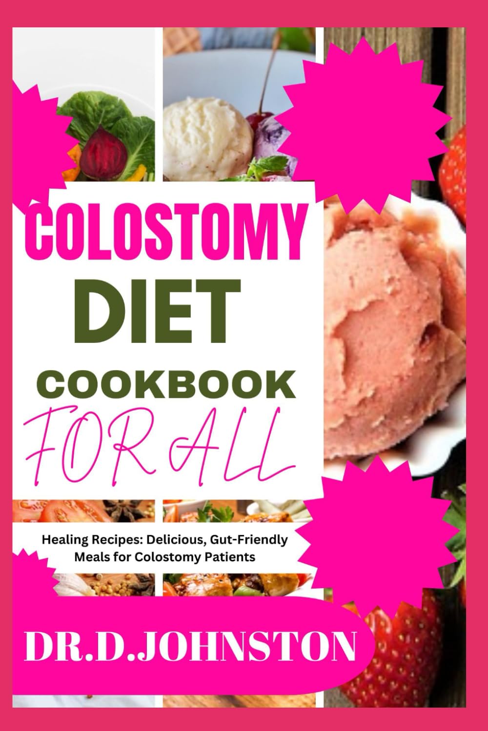 Colostomy Diet Cookbook for All