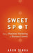 Sweet Spot