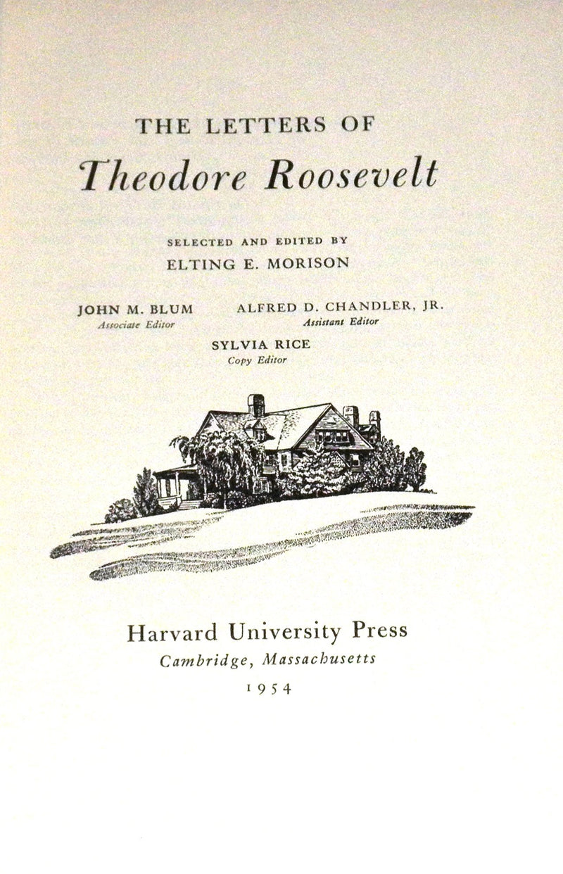 The Letters of Theodore Roosevelt