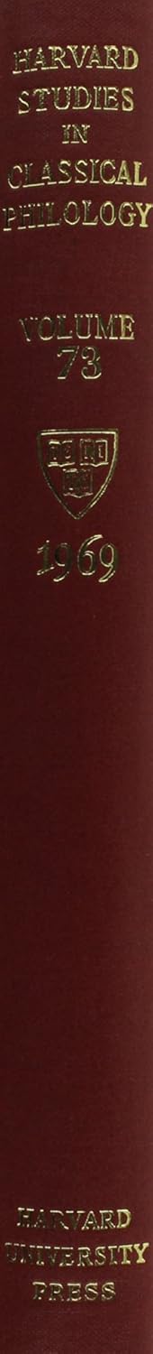 Harvard Studies in Classical Philology, Volume 73