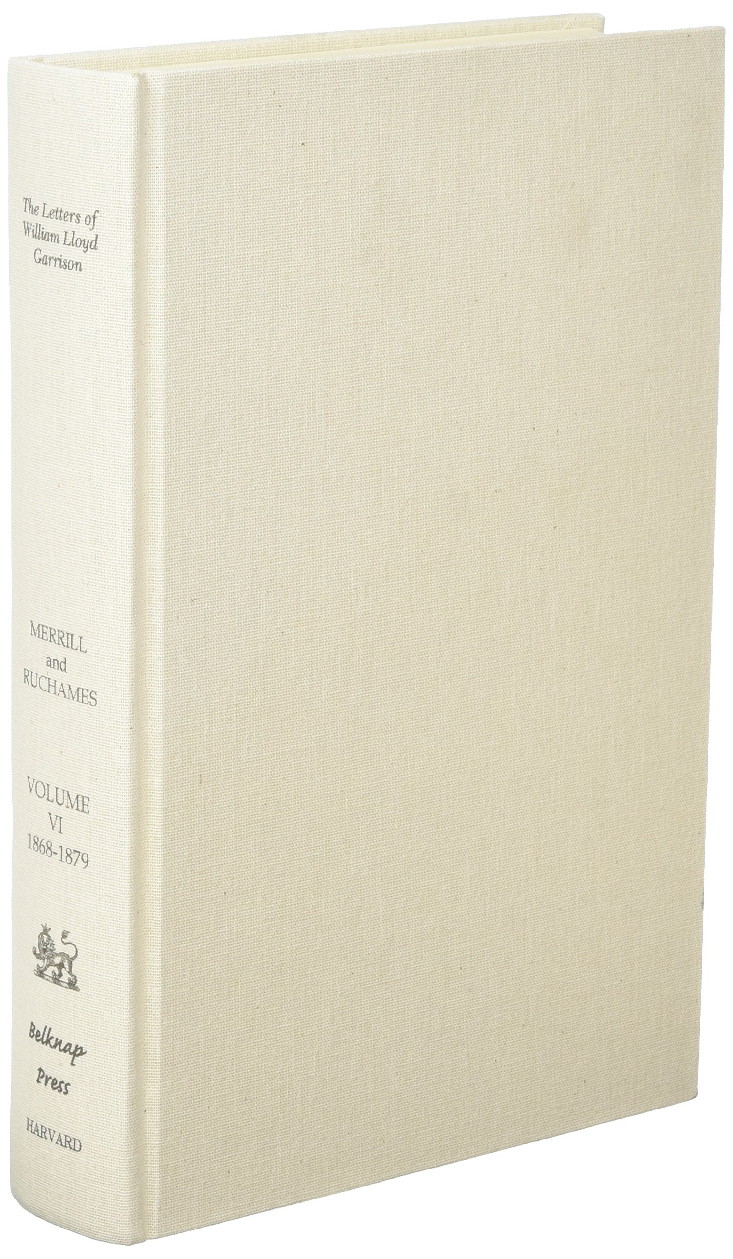 The Letters of William Lloyd Garrison