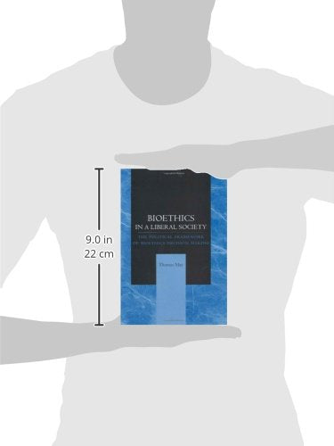 Bioethics in a Liberal Society