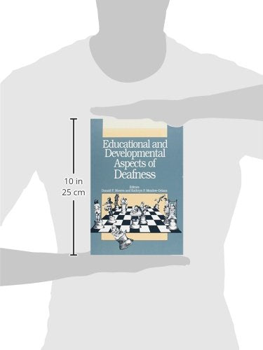Educational and Developmental Aspects of Deafness