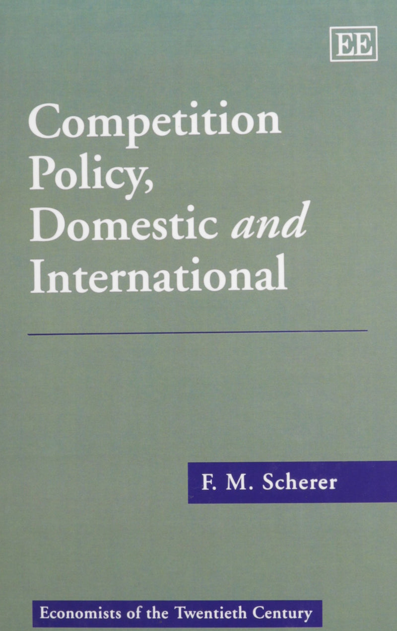 Competition Policy, Domestic and International