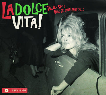 La Dolce Vita!
