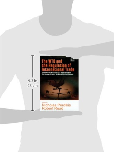 The WTO and the Regulation of International Trade
