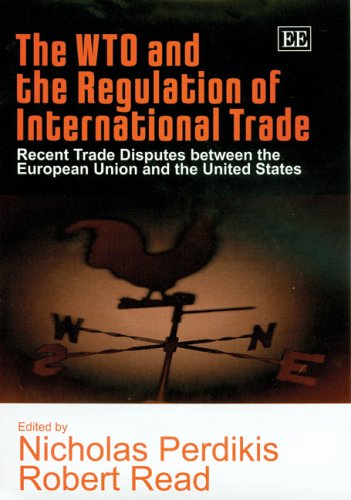 The WTO and the Regulation of International Trade