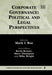 Corporate Governance: Political and Legal Perspectives