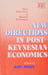 New Directions in Post-Keynesian Economics (New Directions in Modern Economics series