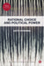 RATIONAL CHOICE AND POLITICAL POWER