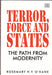 Terror, Force and States