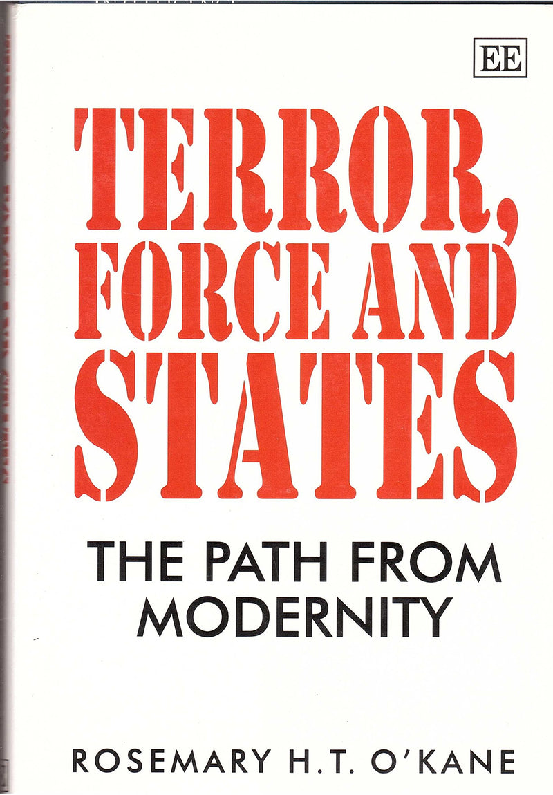 Terror, Force and States