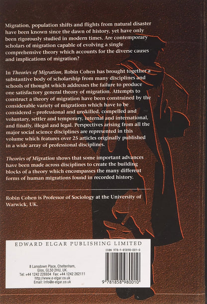 Theories of Migration (The International Library of Studies on Migration series