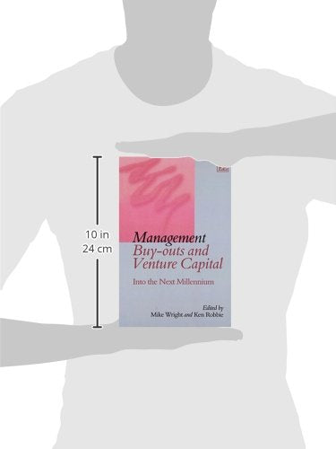 Management Buy-outs and Venture Capital