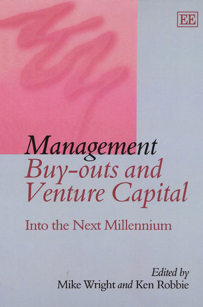 Management Buy-outs and Venture Capital