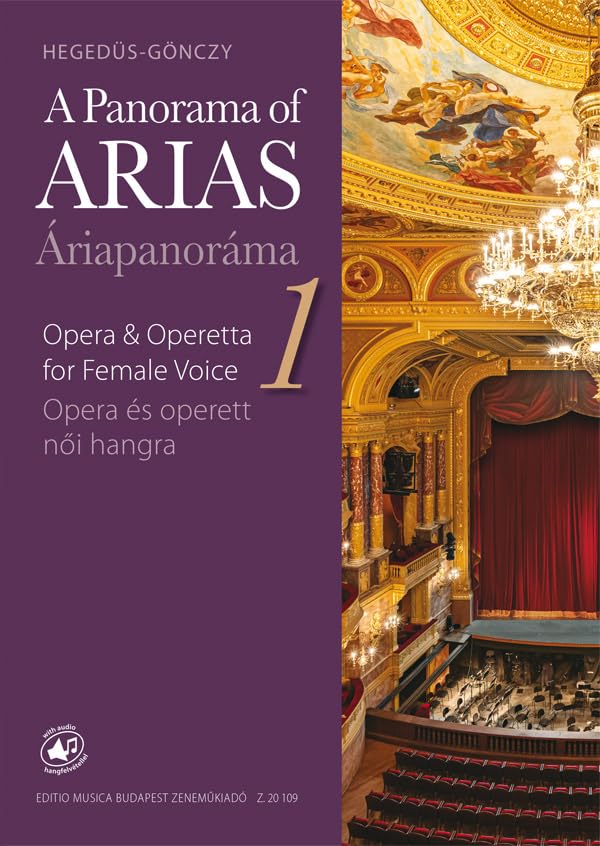 A Panorama of Arias 1. - Easy Operatic Arias & Operetta Excerpts for Female Voice