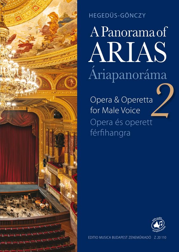 A Panorama of Arias 2. - Easy Operatic Arias & Operetta Excerpts for Male Voice